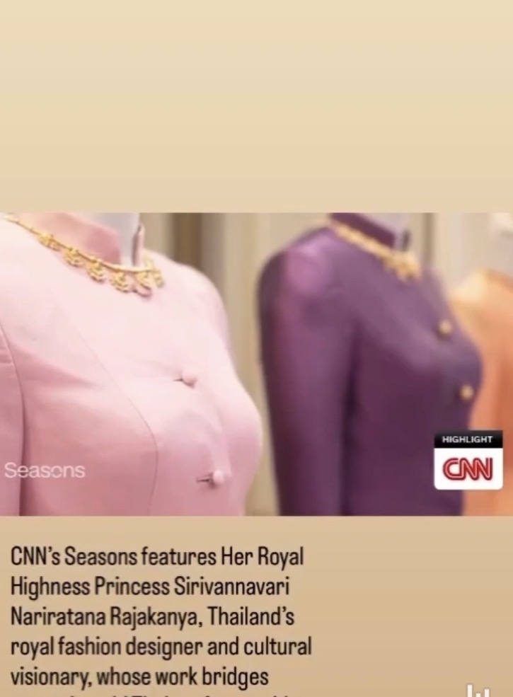 รายการ Seasons ของ CNN นำเสนอเรื่องราวของ สมเด็จพระเจ้าลูกเธอ เจ้าฟ้าสิริวัณณวรี นารีรัตนราชกัญญา เจ้าหญิงนักออกแบบแฟชั่นแห่งราชวงศ์ไทย และผู้ทรงมีวิสัยทัศน์ด้านวัฒนธรรม
